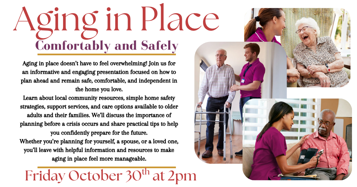 Aging in place presentation details for October 30th at 2pm