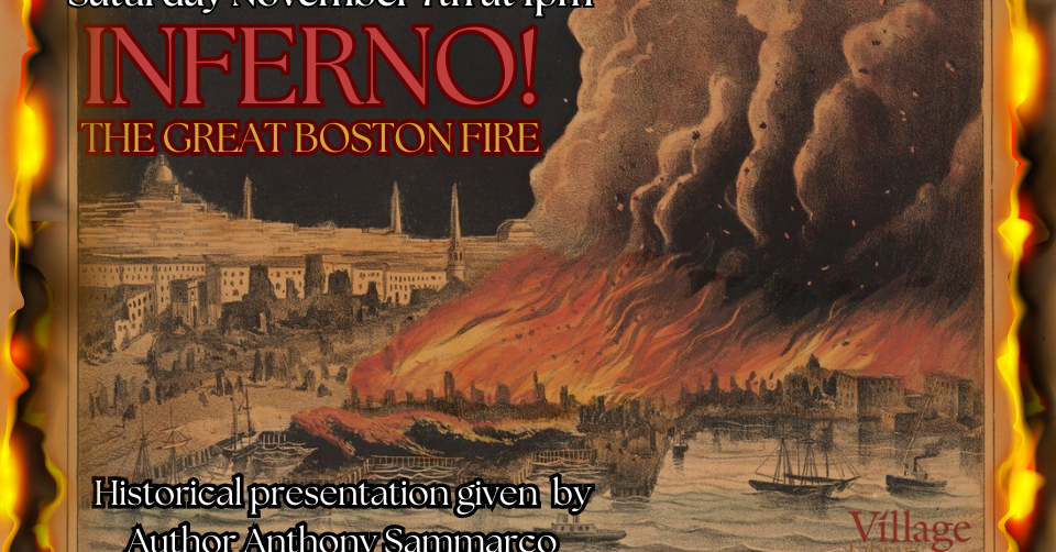 Promotional poster for a presentation on the Great Boston Fire
