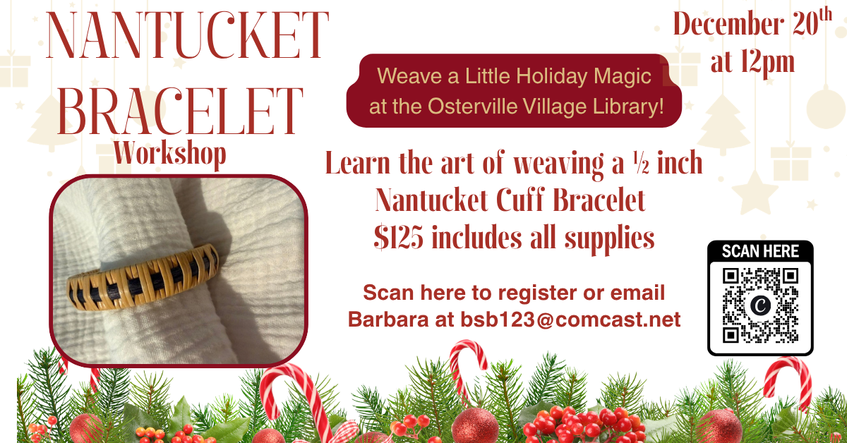 Nantucket bracelet workshop announcement with details and registration information